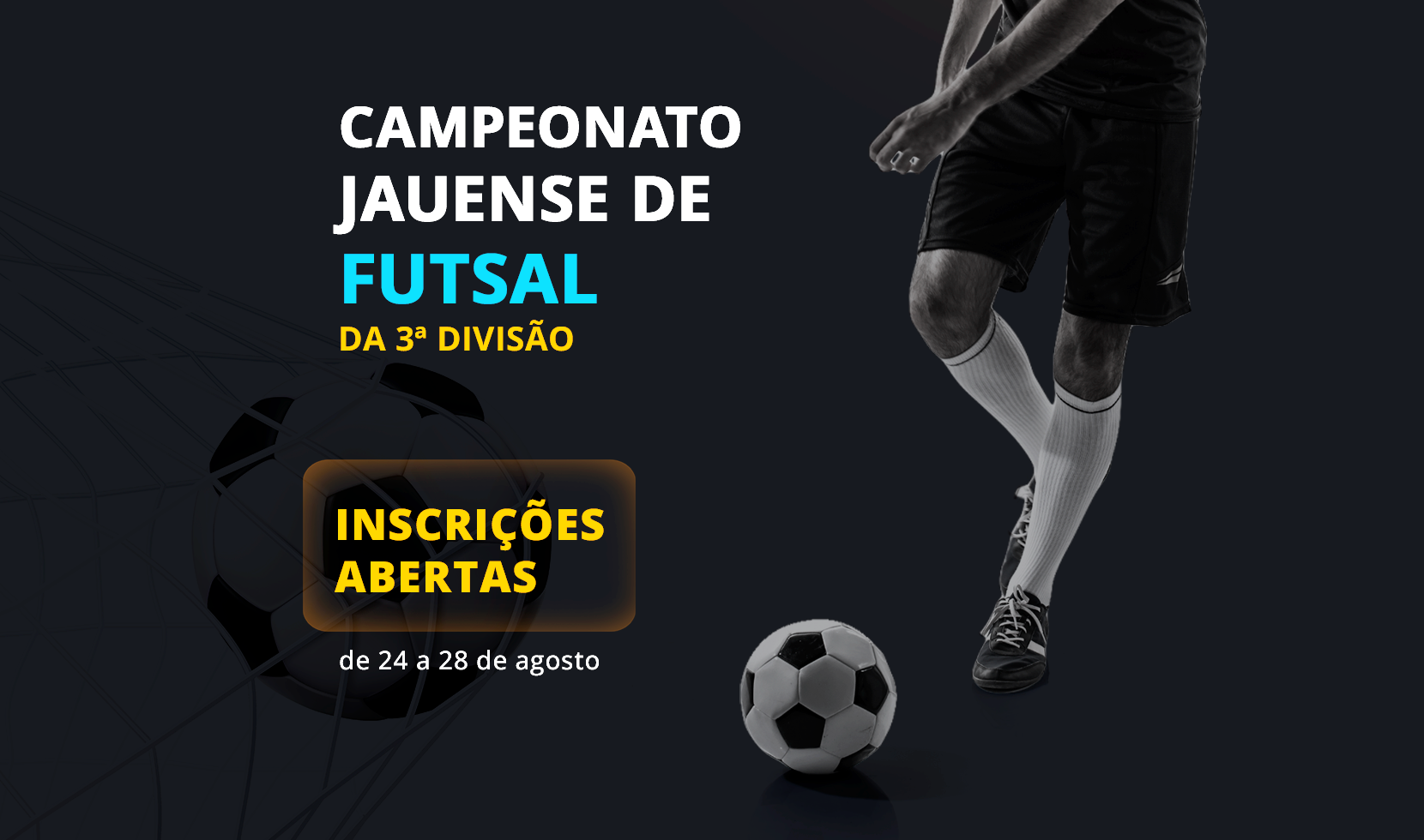 CAMPEONATO JAUENSE DE FUTSAL DA 3ª DIVISÃO ABRE INSCRIÇÕES
