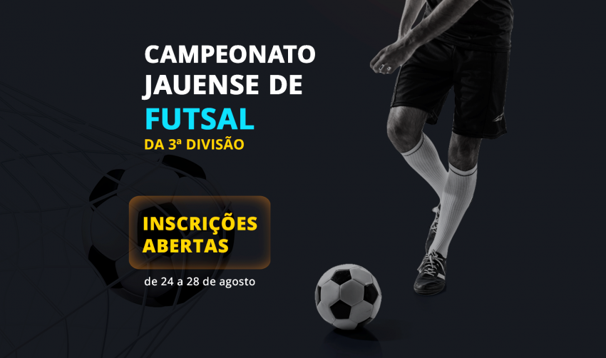 CAMPEONATO JAUENSE DE FUTSAL DA 3ª DIVISÃO ABRE INSCRIÇÕES
