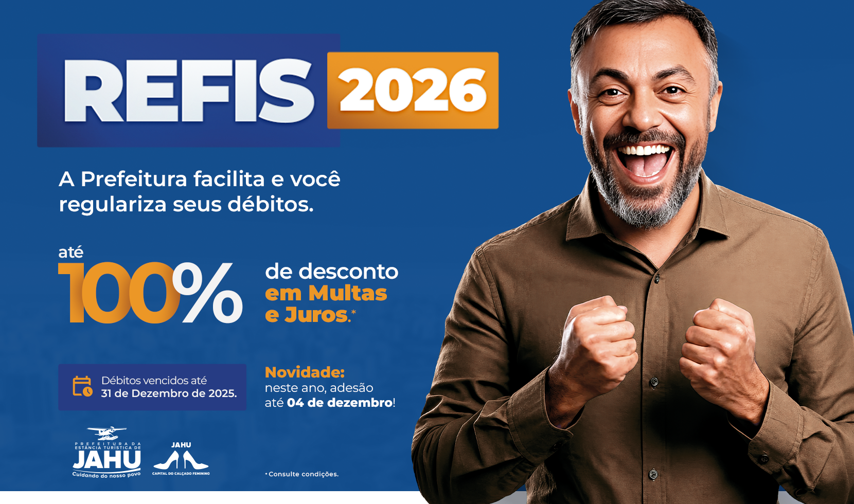 REFIS 2026: PREFEITURA DE JAHU OFERECE ATÉ 100% DE DESCONTO E PRORROGA PRAZO DE ADESÃO