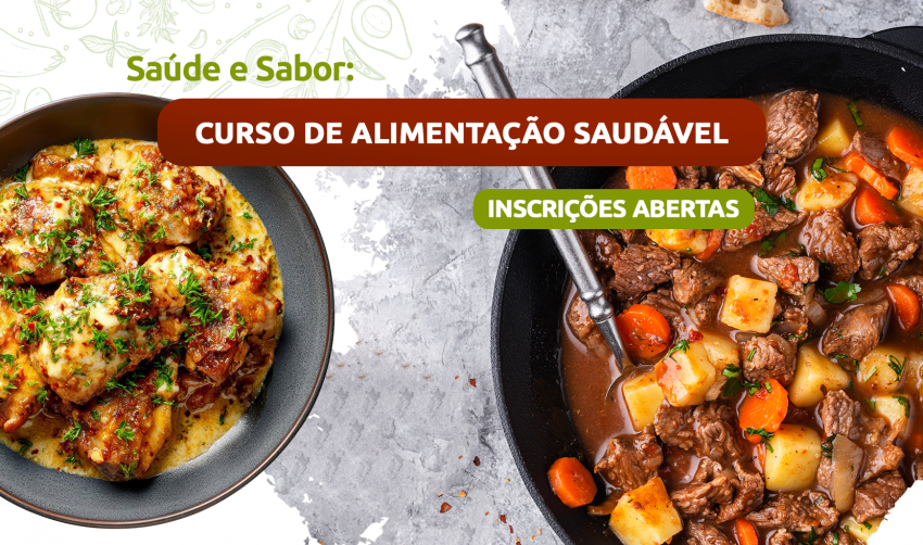 SAÚDE E SABOR: INSCRIÇÕES ABERTAS PARA O CURSO DE ALIMENTAÇÃO SAUDÁVEL