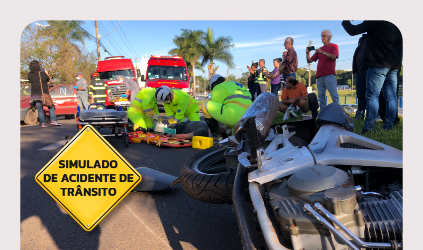 SIMULADO DE ACIDENTE DE TRÂNSITO ALERTA SOBRE OS PERIGOS DA IMPRUDÊNCIA