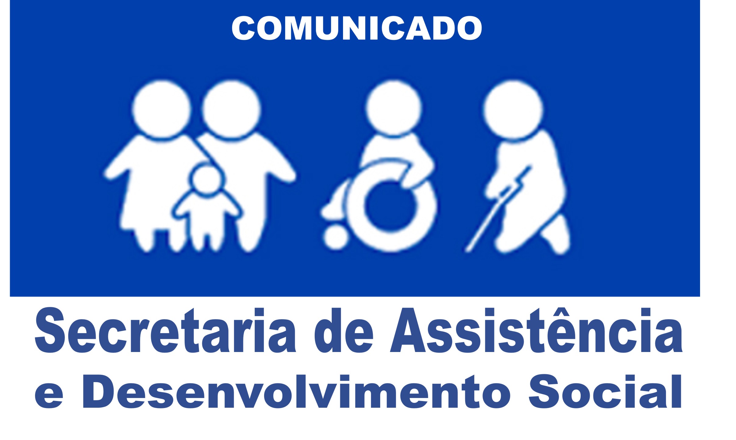 Secretaria de Assistência e Desenvolvimento Social não terá atendimento ao público na próxima segunda-feira