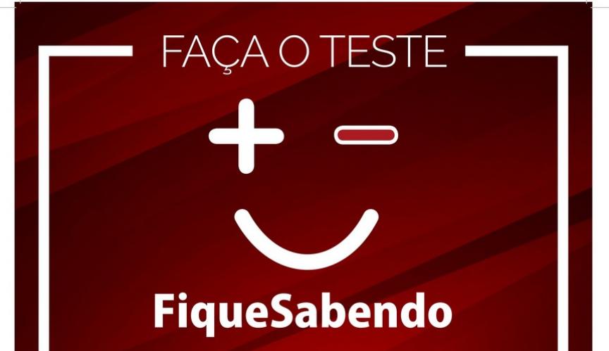 13ª Campanha Fique Sabendo ocorre de 30 de novembro a 05 de dezembro