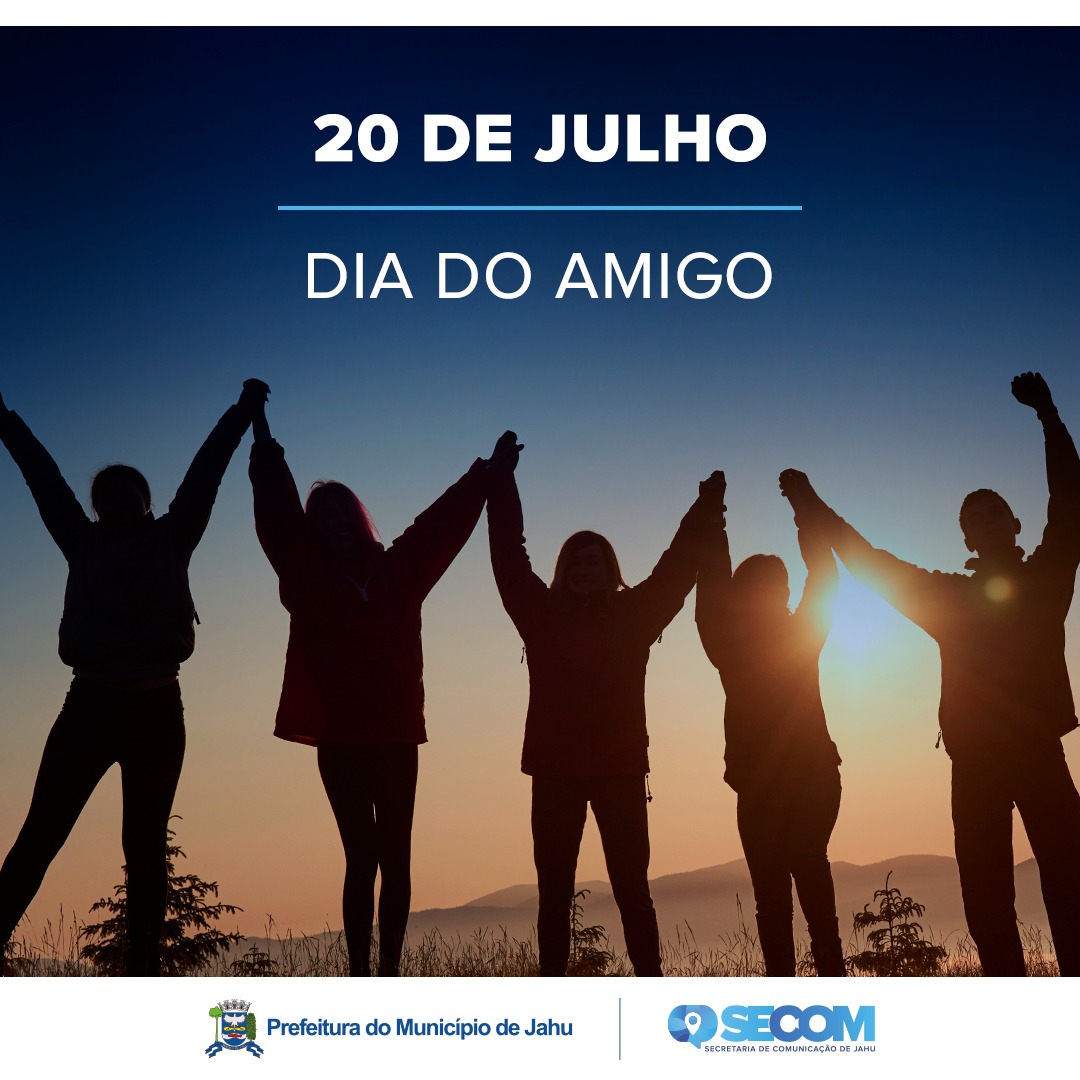 PREFEITURA COMEMORA 'DIA DO AMIGO'